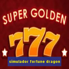 simulador fortune dragon